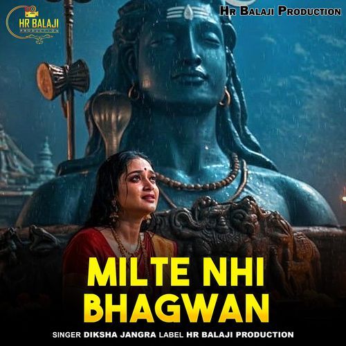 Milte Nhi Bhagwan