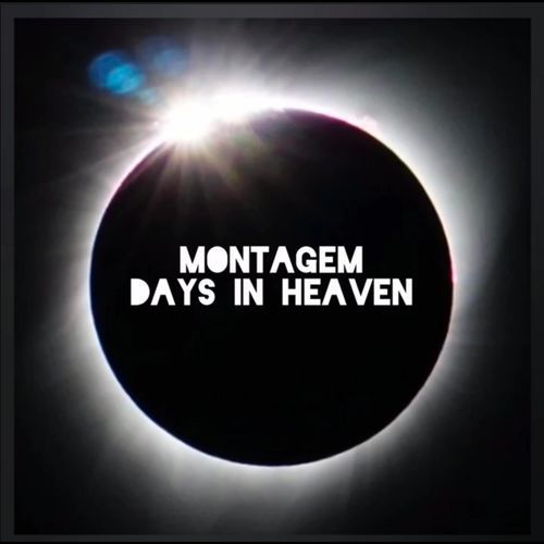 Montagem Days In Heaven (Ultra Slowed)