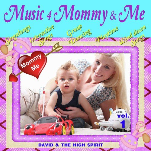 Music 4 Mommy & Me, Vol. 1