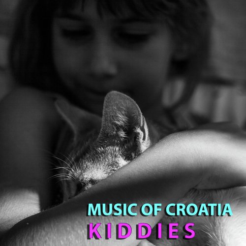 Music of Croatia (Kiddies)