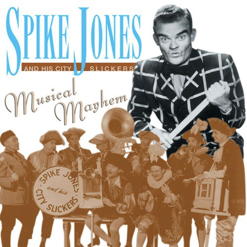 Leave The Dishes In The Sink Ma Lyrics Spike Jones His