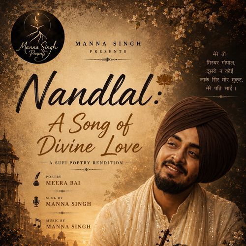 Nandlal (A Song of Divine Love just)