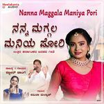 Nanna Maggala Maniya Pori