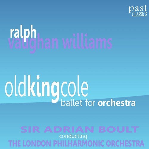 Old King Cole - Ballet for Orchestra
