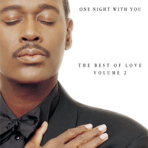 One Night With You: The Best Of Love, Volume 2