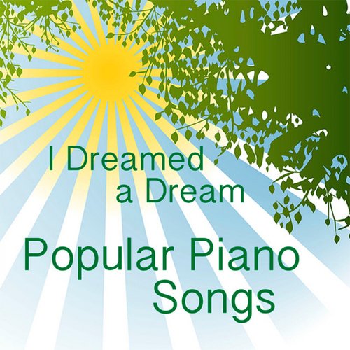 Popular Piano Songs: I Dreamed a Dream