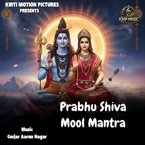Prabhu Shiva Mool Mantra