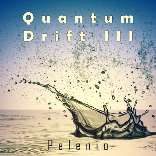 Quantum Drift III