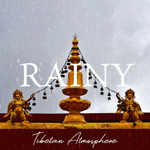 Rainy Tibetan Atmosphere_poster_image