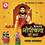 Raja Gopichand Ki Katha, Pt. 4