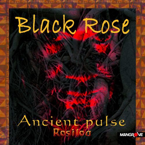 Rosiloa Ancient Pulse