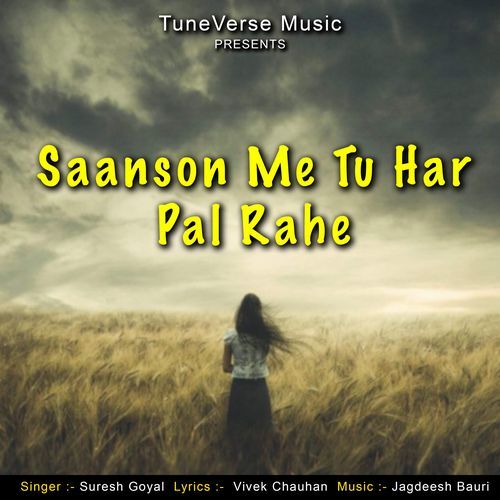 Saanson Me Tu Har Pal Rahe