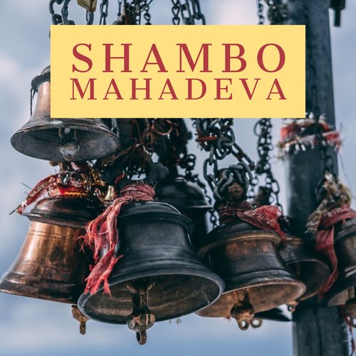 Shambo Mahadeva (Instrumental Version)