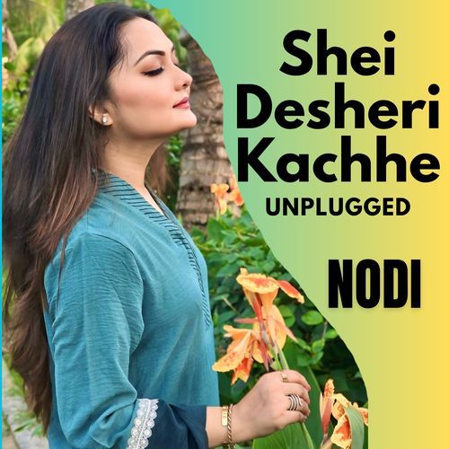 Shei Desheri Kachhe (Unplugged)