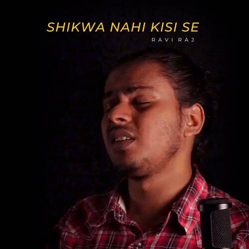 Shikwa Nahi Kisi Se (Cover Version)