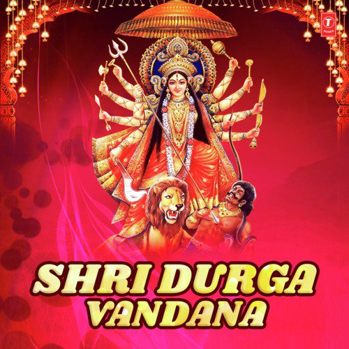 Shri Durga Vandana