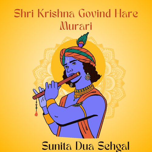 Shri Krishana Govind Hare Murari