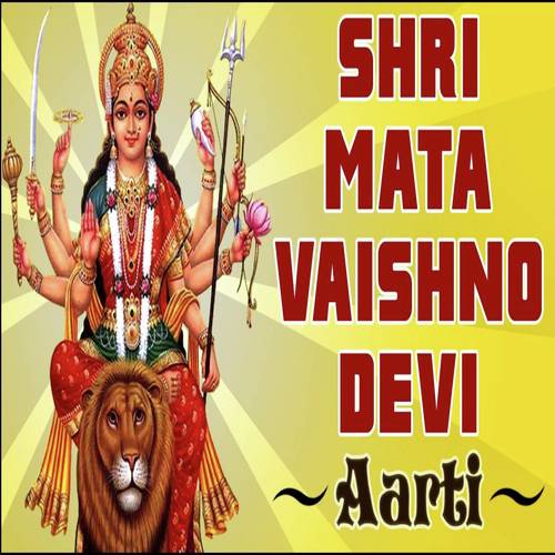 Shri Mata Vaishno Devi Aarti