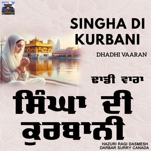 Singha Di Kurbani Dhadhi Vaaran