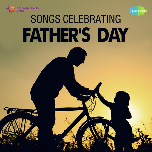 Songs Celebrating Father's Day