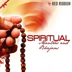 Spiritual - Mantras And Bhajans