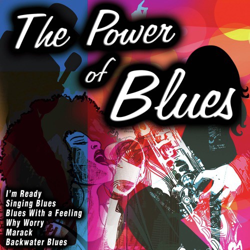 The Power of Blues