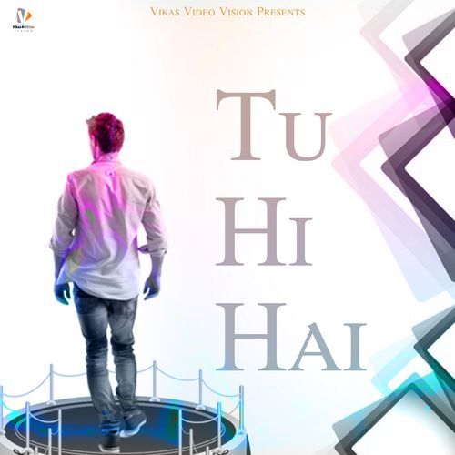 Tu Hi Hai