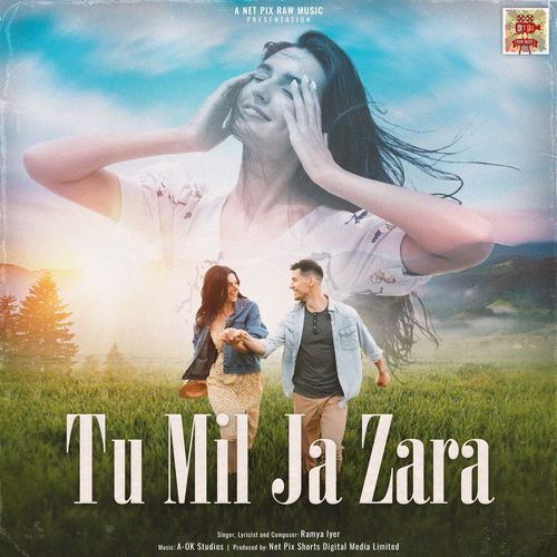 Tu Mil Ja Zara