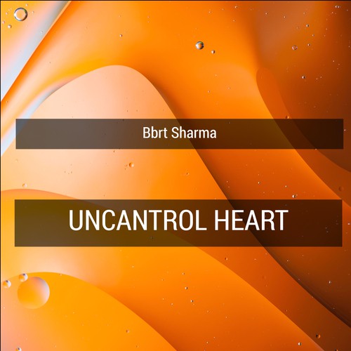 Uncantrol Heart