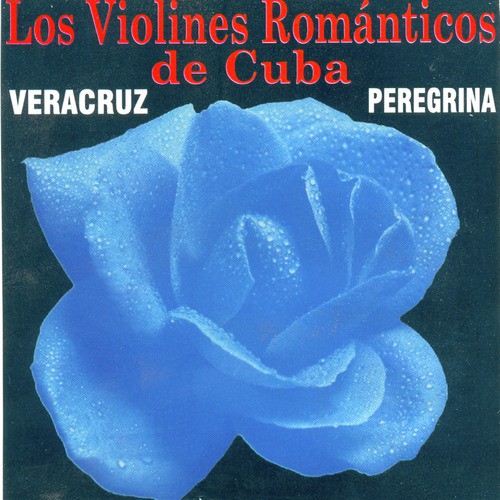 Los Violines Romanticos De Cuba
