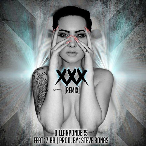 XXX (Remix) [feat. Ziba]