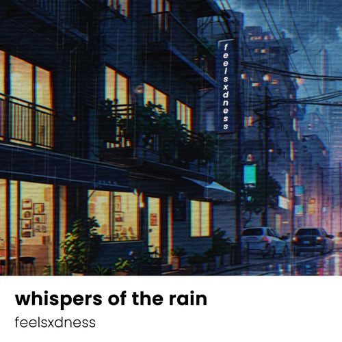 whispers of the rain