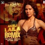 Akeli Laila Remix(Remix By Dj Tripty,Dj Star)