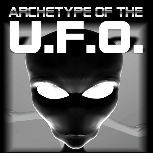 Archetype of the Ufo Soundtrack