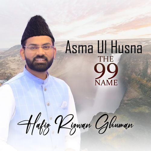 Asma Ul Husna (The 99 Name)