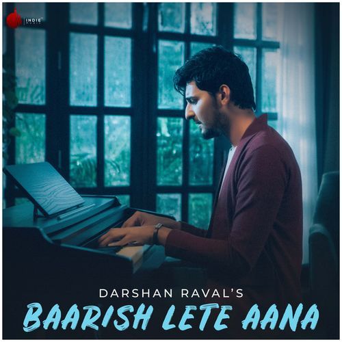 Baarish Lete Aana
