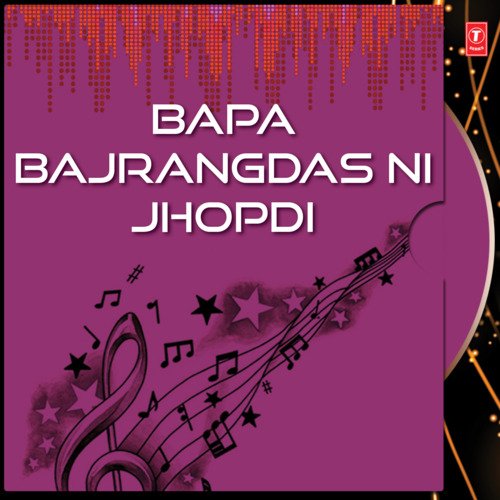 Bapa Bajrangdas Ni Jhopdi