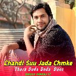 Chandi Suu Jada Chmke Thara Doda Doda Dant