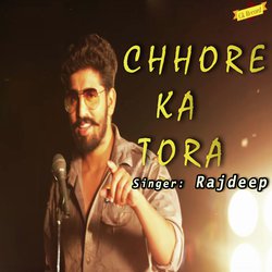 Chhore Ka Tora-CDstXDZZGmQ