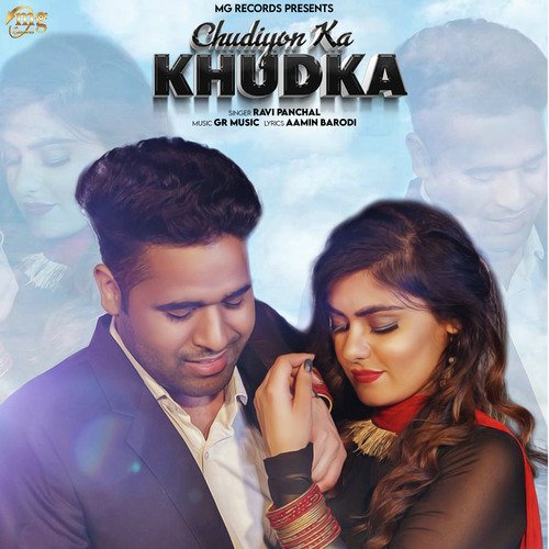 Chudiyon Ka Khudka - Single