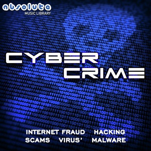 Cyber Crime - Internet Fraud - Hacking - Scams - Virus' - Malware