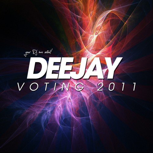 DJ Voting 2011 (Your Djs Voted! House. Electro. Dance.)
