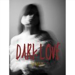 Dark Love