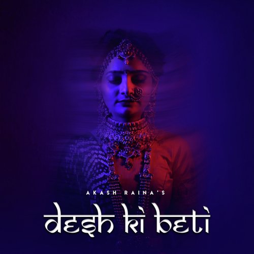 Desh Ki Beti