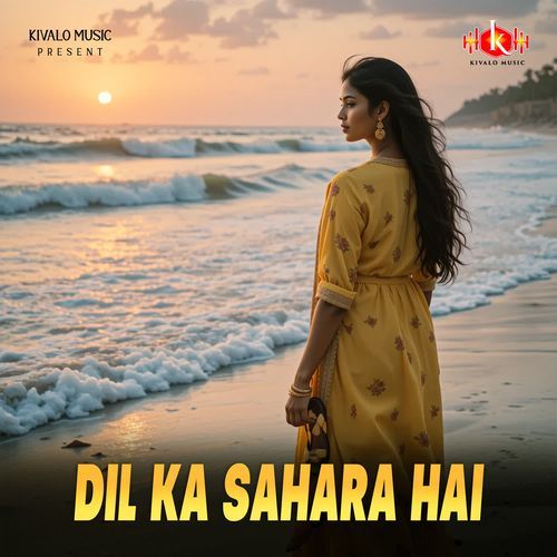 Dil Ka Sahara Hai