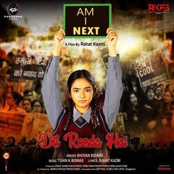 Dil Ronda Hai (From &quot;Am I Next&quot;)-AQMFa0RJWws