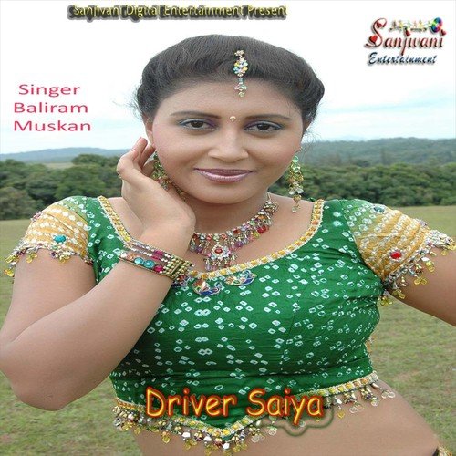 Hamar Saiya Driver Sakhi