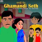 Ghamandi Seth
