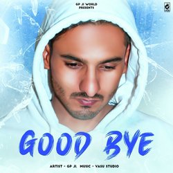 Good Bye-SQklZxhIDno