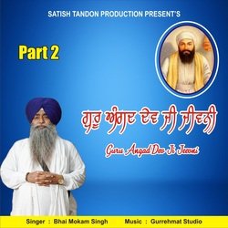 Guru Angad Dev Ji Jeevni, Pt. 2